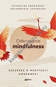 Odkrywanie mindfulness