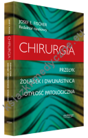 Chirurgia. Przełyk. Żołądek i dwunastnica. Otyłość patologiczna