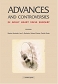 Advances and Controversies in Adult Heart Valve Surgery