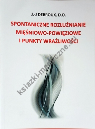 Spontaniczne rozluźnianie mięśniowo-powięziowe i punkty wrażliwości