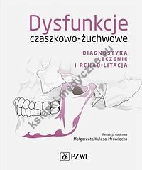 Dysfunkcje czaszkowo-żuchwowe