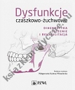 Dysfunkcje czaszkowo-żuchwowe