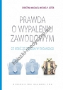 Prawda o wypaleniu zawodowym Co zrobić ze stresem w organizacji