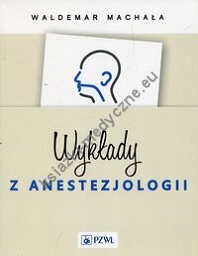 Wykłady z anestezjologii