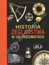 Historia żeglarstwa w 100 przedmiotach