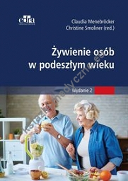 Żywienie w opiece nad osobami w podeszłym wieku