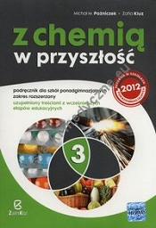 Z chemią w przyszłość 3 Podręcznik Zakres rozszerzony