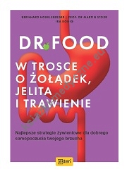 Dr. Food. W trosce o żoładek, jelita i trawienie