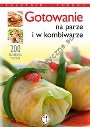 Gotowanie na parze i w kombiwarze