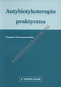 Antybiotykoterapia praktyczna (wyd. VI)