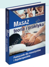 Masaż - teoria i praktyka