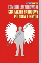 Charakter narodowy Polaków i innych