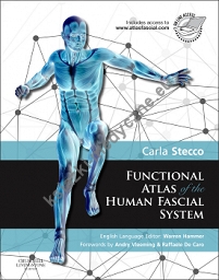 Functional Atlas of the Human Fascial System, 1st Edition
