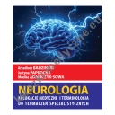 Neurologia - kolokacje medyczne i terminologia do tłumaczeń specjalistycznych
