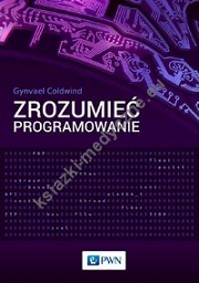 Zrozumieć programowanie