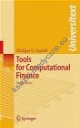 Tools for Computational Finance 4e