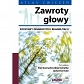 Zawroty głowy - podstawy diagnostyki i rehabilitacji Atlas ćwiczeń