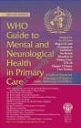 WHO Guide to Mental & Neurological Health in Primary Care