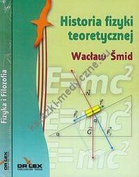 Fizyka i Filozofia / Historia fizyki teoretycznej