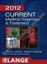 CURRENT Medical Diagnosis and Treatment 2012