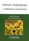 Człowiek i drobnoustroje - współistnienie i konfrontacja (wydanie II)
