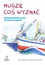 Muszę coś wyznać. Żeglarze przyznają się do swoich błędów