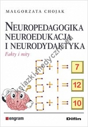 Neuropedagogika neuroedukacja i neurodydaktyka