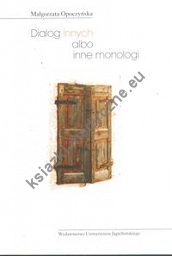 Dialog Innych albo inne monologi