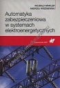 Automatyka zabezpieczeniowa w systemach elektroenergetycznych