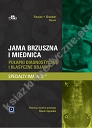 Jama brzuszna Miednica Pułapki diagnostyczne i klasyczne objawy Specjalistyczna Diagnostyka Obrazowa