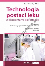 Technologia postaci leku z elementami biofarmacji