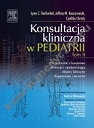 Konsultacja kliniczna w pediatrii. Tom 2