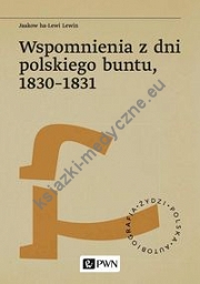 Wspomnienia z dni polskiego buntu, 1830-1831