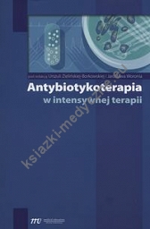 Antybiotykoterapia w intensywnej terapii