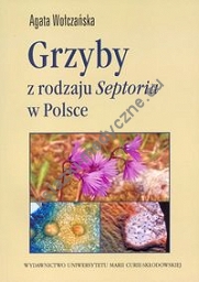 Grzyby z rodzaju Septoria w Polsce