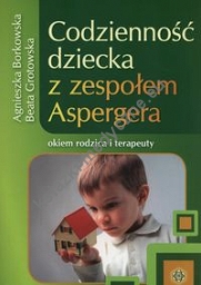 Codzienność dziecka z zespołem Aspergera