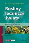 Rośliny lecznicze świata - Ilustrowany przewodnik