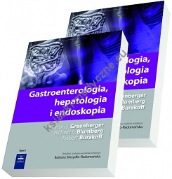Gastroenterologia, hepatologia i endoskopia Tom I-II