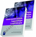 Gastroenterologia, hepatologia i endoskopia Tom I-II