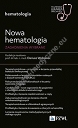 Nowa Hematologia. Zagadnienia wybrane