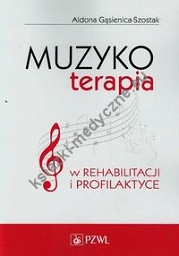 Muzykoterapia w rehabilitacji i profilaktyce