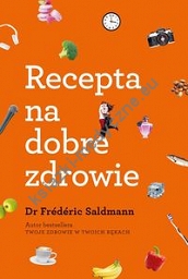 Recepta na dobre zdrowie