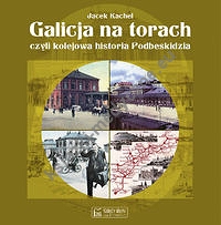 Galicja na torach