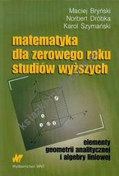 Matematyka dla zerowego roku studiów wyższych