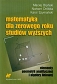 Matematyka dla zerowego roku studiów wyższych