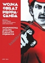 Wojna, obraz, propaganda