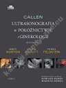 Callen Ultrasonografia w położnictwie i ginekologii Tom 4