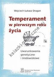 Temperament w pierwszym roku życia