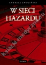 W sieci hazardu