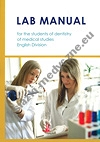 Lab manual for the students of dentistry of medical studies English Division